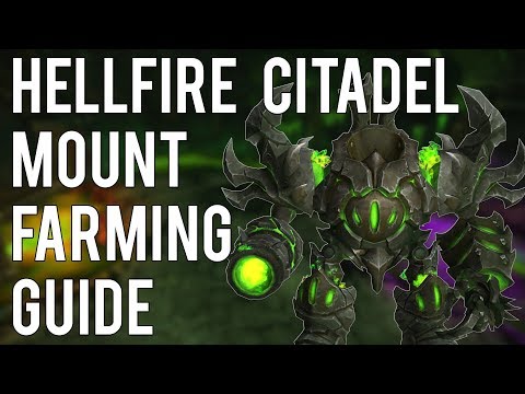 Hellfire Citadel Mount Farming Guide