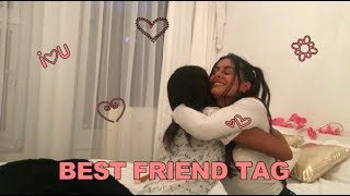 BEST FRIEND TAG!