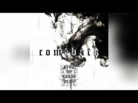 COMEBACK - BUSHIDO X AZAD Type Beat | Prod By Savas Beatz & Cayk92