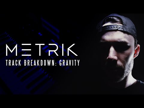 Track Breakdown: Gravity