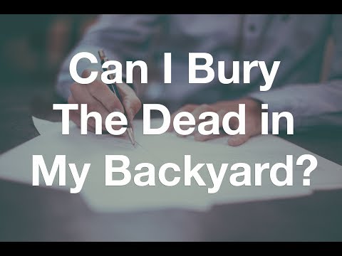 Can I Bury The Dead In My Backyard? #TalkDeath