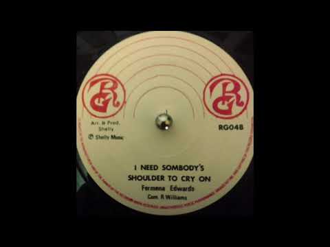 Fermena Edwards ‎– I Need Somebody's Shoulder To Cry On (RG Records) 1975