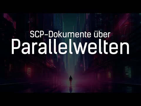 HORROR Parallelwelten: 4 SCP-Akten zu anderen Welten | Scifi HORROR Hörspiel | düstere Creepypasta