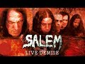 SALEM BAND -  LIVE DEMISE - LIVE SHOW HD