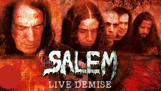 SALEM BAND -  LIVE DEMISE - LIVE SHOW HD