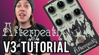 Video thumbnail for EarthQuaker Devices Afterneath V3 Tutorial by MatthewChapmanMusic