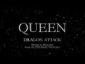 Queen - Dragon Attack (Official Lyric Video) 