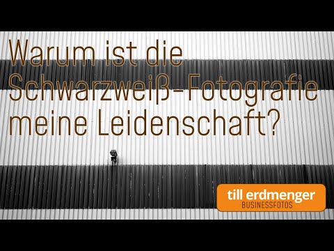 Warum die Schwarzweiß-Fotografie meine Leidenschaft ist