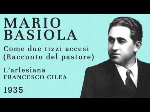 Mario Basiola - Come due tizzi accesi (L'arlesiana) - 1935