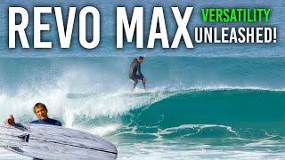 Is the Firewire Revo Max the PERFECT Surfboard for Any Conditions?