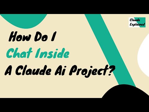 How Do I Chat Inside a Claude Ai Project?