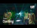 DARLING Trailer TIFF 2019
