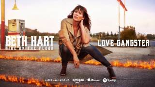 Beth Hart - Love Gangster (Fire On The Floor) 2016