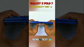 Samsung z fold 7 bend test/ durability test 🤯#samsungzfold7 #samsungzfold7
