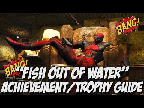 Deadpool - "Fish out of water" Achievement/Trophy Guide(w/Commentary)