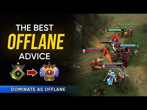 The BEST Offlane Guide you NEED to get Immortal - Dota 2