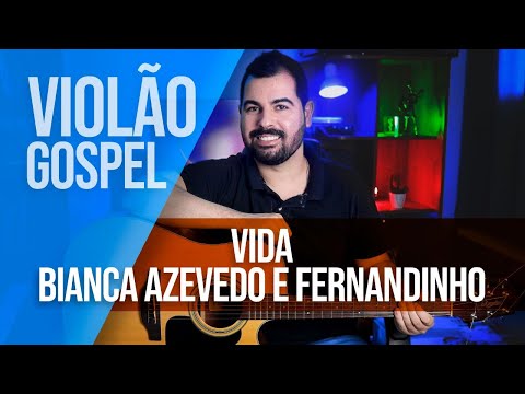 Vida - Bianca Azevedo