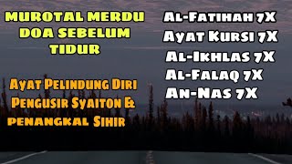 Download lagu Al-fatihah Ayat Kursi Al-Ikhlas Al-Falaq dan An-Nas. Pelindung Diri & Penghantar Tidur Full 2 JAM ‼️ mp3