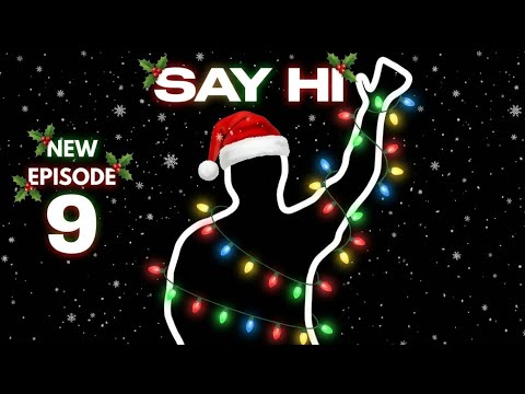 Immersive Interactive Warm Up 🔥 X-MAS 🔥 Say Hi Episode 9