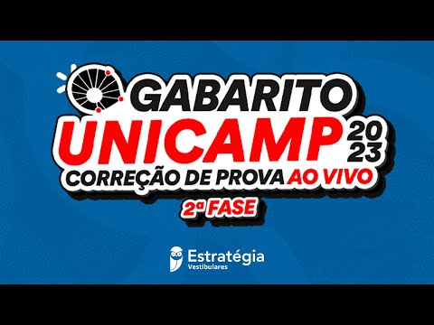 Gabarito UNICAMP 2023 2ª FASE | Dia 1 – Correção de prova AO VIVO