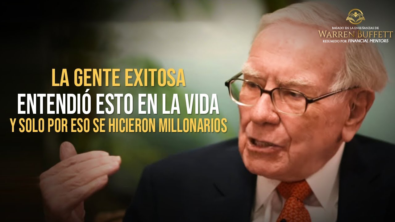 Lo que los RICOS HACEN y que los Pobres No ¡WARREN BUFFETT COMPARTE CONSEJOS PARA TENER ÉXITO!