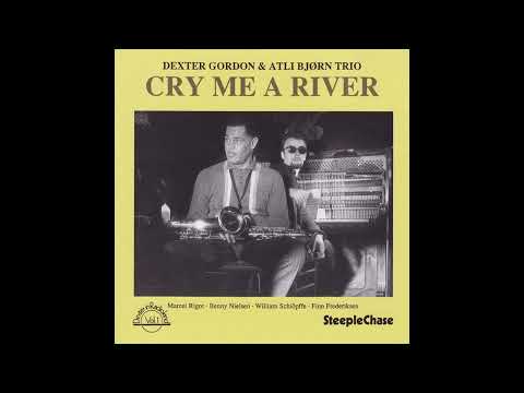 Dexter Gordon: Cry me a river 1962