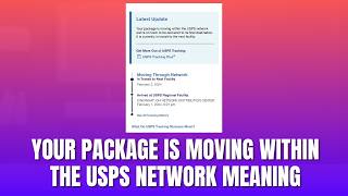 Your Package Is Moving Within the USPS Network Meaning 2026