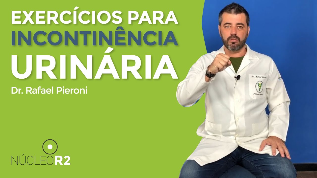 Como fazer exercícios para quem sofre de incontinência urinária- Exercícios de Kegel