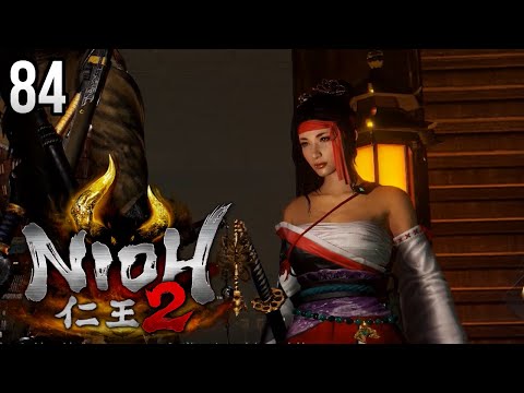 Let's Play Nioh 2 - Dancing with the Yokai [#84]