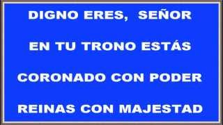 DIGNO ERES, SEÑOR Marco Barrientos