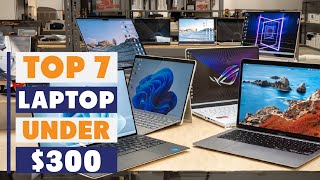 7 Best Budget-Friendly Laptops Under $300