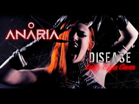 Anaria - Disease (Hard Rock/Metal Lady Gaga Cover)