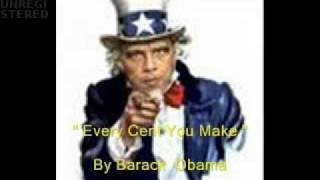 Every Cent You Make quot By President Obama Rush Limbaugh show