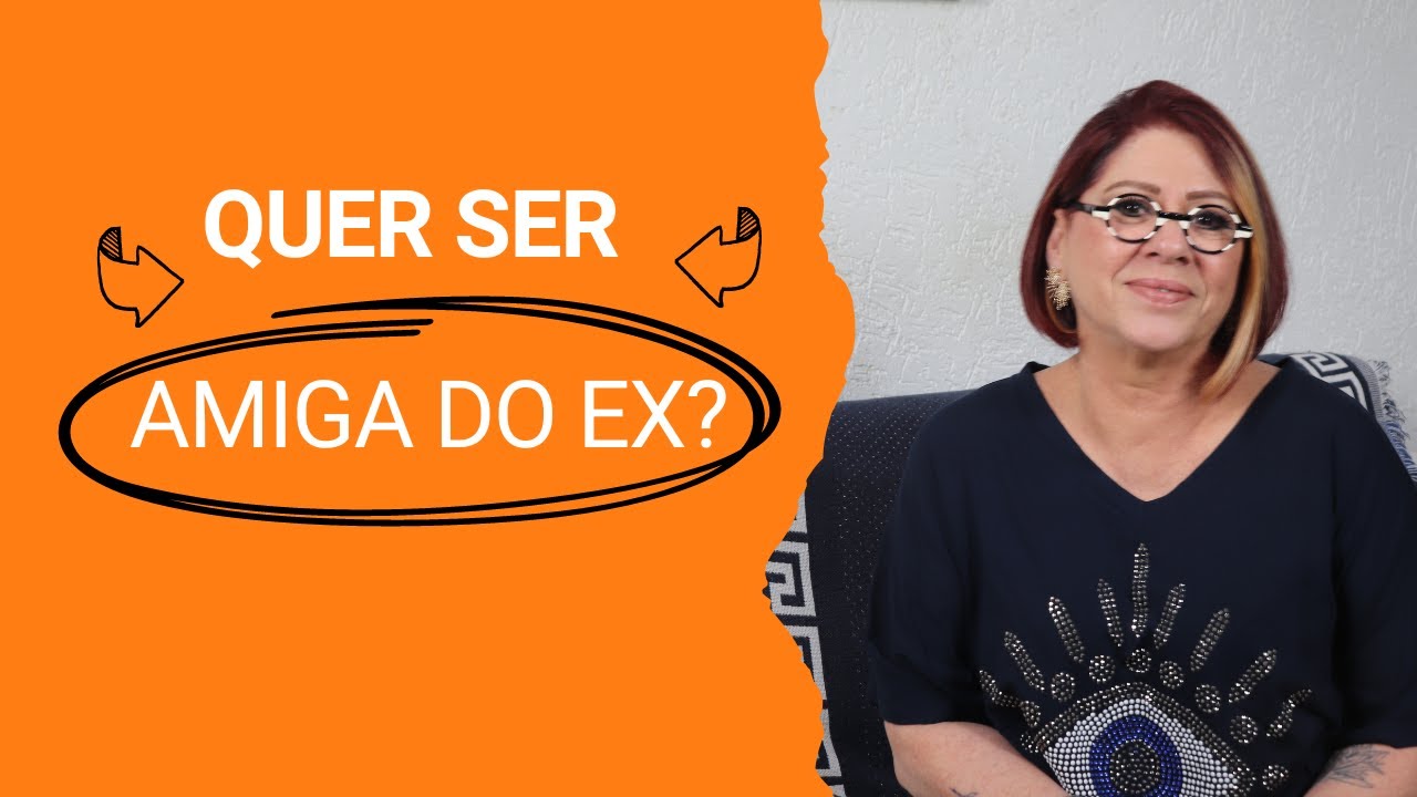 PORQUE NÃO SER AMIGA DO EX - Anahy D'Amico