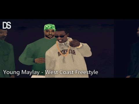 Young Maylay - West Coast Freestyle - GTA San Andreas