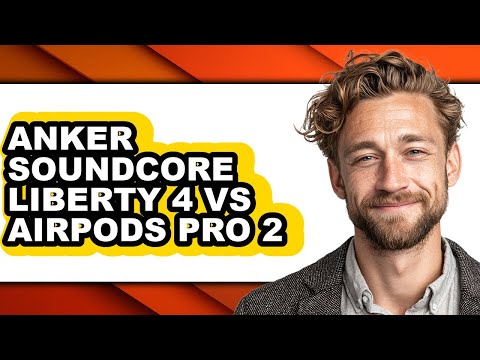 Anker Soundcore Liberty 4 Vs Airpods Pro 2 - Full Comparison