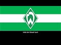 Hino do Werder Bremen (Legendado)