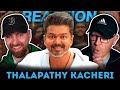 Jana Nayagan Thalapathy Kacheri Lyric Video Reaction