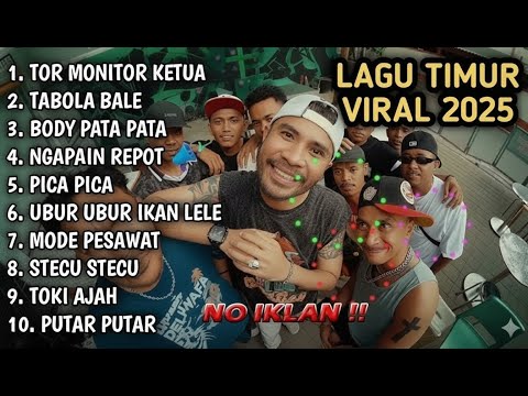 Lagu Timur Tor Monitor KETUA VIRAL TIKTOK | FULL ALBUM NO IKLAN!!