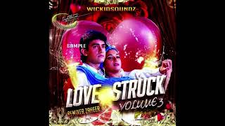 Love Struck VOL 3  - Remixer Zaheer