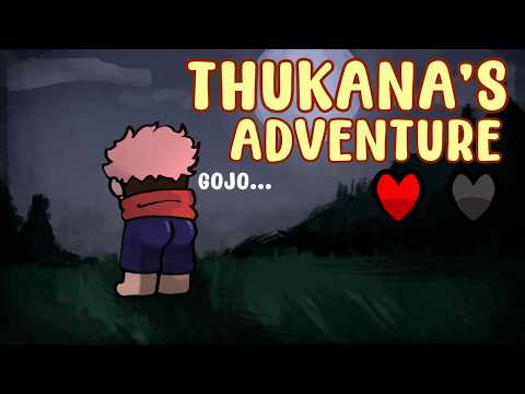 Thukuna's Adventure... (Episodes 1-5)