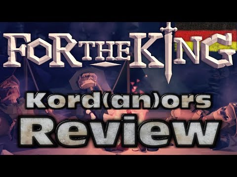 For the King - Review/Fazit [DE] by Kordanor