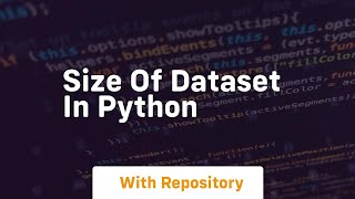 size of dataset in python