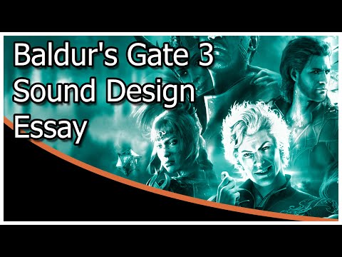 Baldur's Gate 3's sound design is fantastic [ListenIn #03]