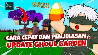 QUICK WAY AND EXPLANATION OF GHOUL GARDEN EVENT UPDATE Grow A Garden
