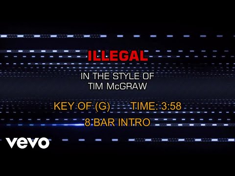 Illegal - Tim McGraw