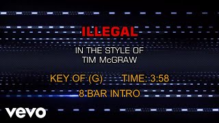 Tim McGraw - Illegal (Karaoke)