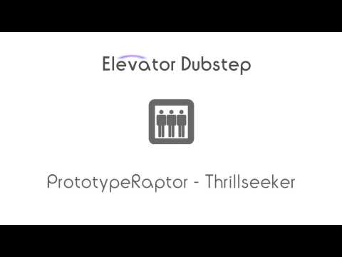PrototypeRaptor - Thrillseeker
