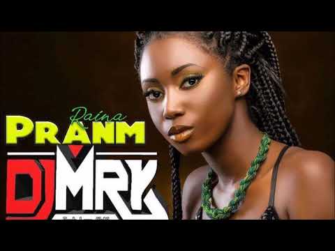 DJ M.R.K x Raina - Pranm [Zouk Love 2018]°•BrtH`Bluz [Burhay]