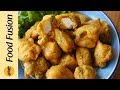 Chicken Pakora Recipe By Food Fusion